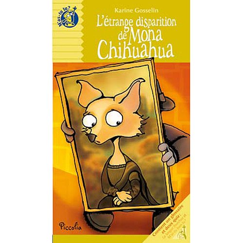 couverture de : M'as-tu lu ?/l'etrange disparition de mona-chihuahua