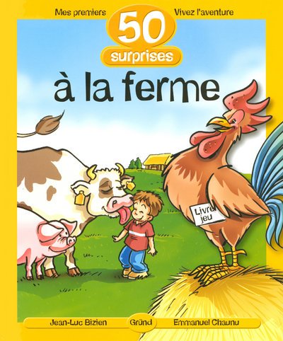 couverture de : 50 surprises &agrave; la ferme