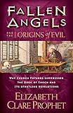 Fallen Angels and the Origins of Evil by 