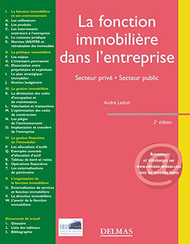 Télécharger La fonction immobilière dans l'entreprise : Secteur privé - Secteur public PDF