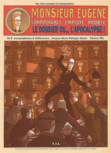 Monsieur Eugène : Tome 2, Le dossier ou... l'apocalypse ! en ligne