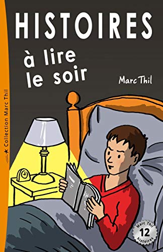 Histoires à lire le soir Histoires à lire le soir