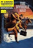 Invisible Man, The (Classics Illustrated) by H. G. Wells, Geoffrey Biggs
