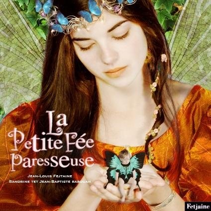 couverture de : La petite f&eacute;e paresseuse