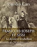 François-Joseph et Sissi