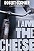 I Am the Cheese (Laurel-Leaf Library) (English Edition) by Robert Cormier