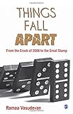 Image de Things Fall Apart: From the Crash of 2008 to the Great Slump