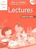 Lectures CE1 Rue des Contes : Guide du maître