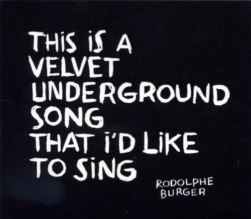 <a href="/node/22026">This is a Velvet Underground song that I'd like to sing</a>