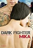 Bücher Neuerscheinungen 2022 - Dark Fighter - MIKA von Gina H. Sommer