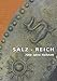 Salz-Reich: 7000 Jahre Hallstatt by 
