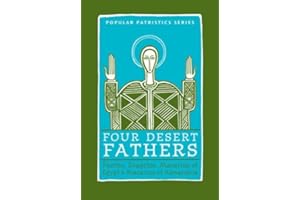 Four Desert Fathers: Pambo, Evagrius, Macarius Of Egypt, And Macarius Of Alexandria : Coptic Texts Relating To The Lausiac History Of Palladius (ST. ... SEMINARY PRESS "POPULAR PATRISTICS" SERIES)