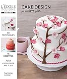 Cake design: Premiers pas