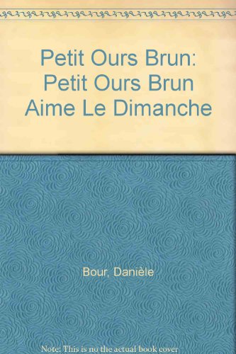 couverture de : Petit ours brun aime le dimanche