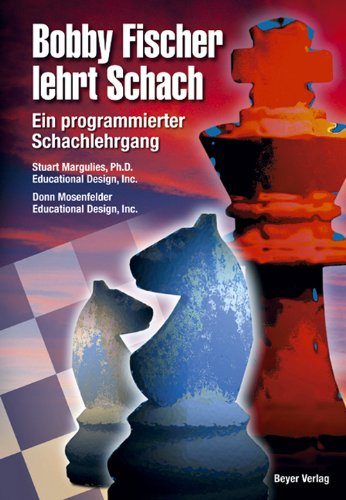 Download Bobby Fischer lehrt Schach: Ein programmierter Schachlehrgang Download Bobby Fischer lehrt Schach: Ein programmierter Schachlehrgang