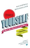 Image de Choose Yourself! (English Edition)