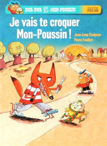couverture de : Je vais te croquer mon-poussin
