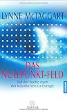 Cover zum Buch Das Nullpunkt-Feld: Auf der Suche nac...