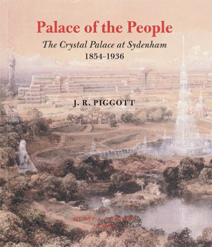Télécharger Palace of the People: The Crystal Palace at Sydenham 1854-1936 Livre eBook France
