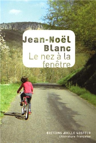 nez à la fenêtre (Le)