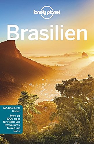 Preisvergleich Produktbild Lonely Planet Reiseführer Brasilien (Lonely Planet Reiseführer Deutsch)