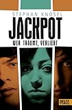 Jackpot - Wer träumt, verliert: Roman by 