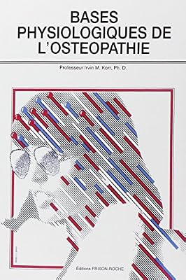 Frison-Roche Bases physiologiques de l'ostéopathie