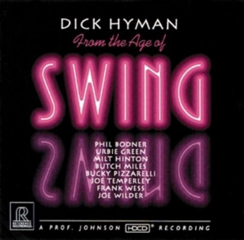 Dick Hyman: from the Age of Swing (Hdcd)