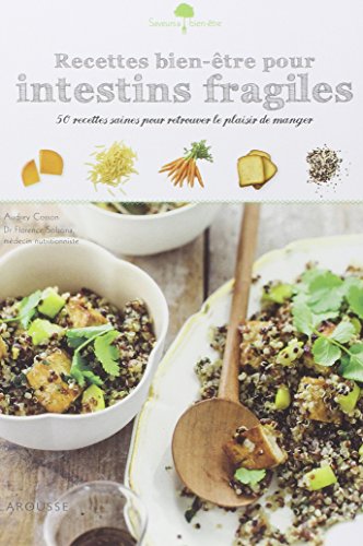 couverture de : Recettes bien-&ecirc;tre pour intestins fragiles