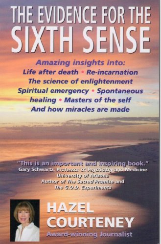 Evidence for the Sixth Sense (English Edition)