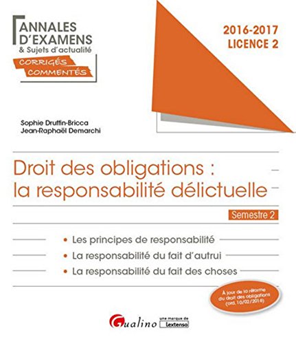 Télécharger Droit des obligations : la responsabilité délictuelle - L2-S2 Francais PDF