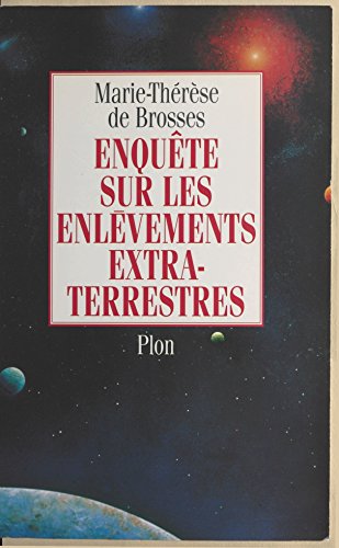 Enquête sur les enlèvements extraterrestres