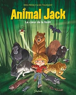 jaquette livre Animal Jack - tome 1 - Le coeur de la forêt