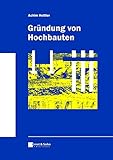 Image de Gründung von Hochbauten