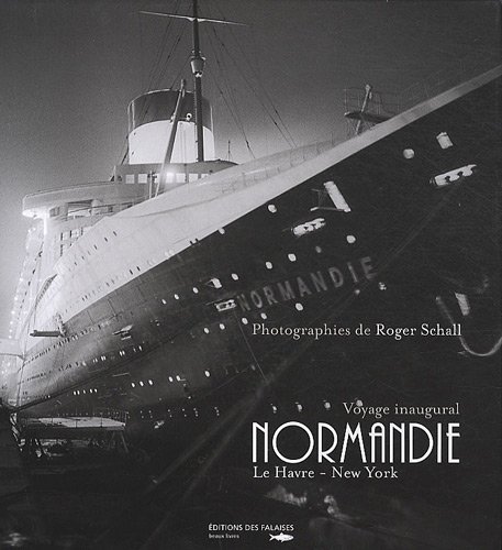 Download Le Normandie voyage inaugural Download Le Normandie voyage inaugural