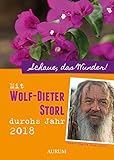 Image de Mit Wolf-Dieter Storl durchs Jahr 2018: Schaue, das Wunder - Kalender 2018