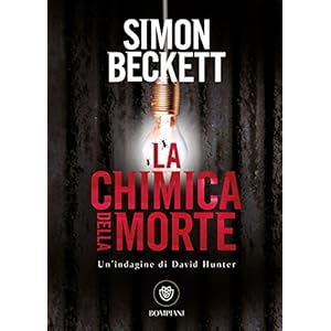 La chimica della morte (David Hunter Vol. 1)