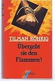 Cover zum Buch Übergebt sie den Flammen!
