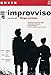 All'Improvviso by tatiana saphir