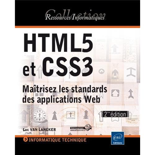 HTML5 et CSS3 - Maîtrisez les standards des applications Web (2ième édition)
