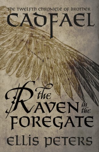 Download The Raven In The Foregate (Chronicles Of Brother Cadfael Book 12)