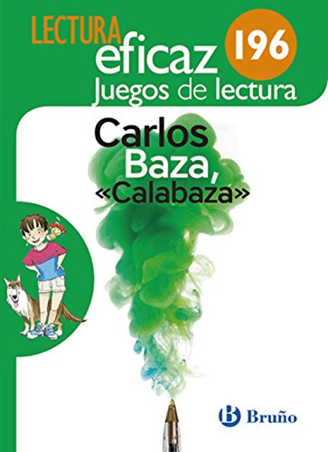 Carlos baza, " calabaza " juego de lectura: ajl 196