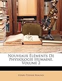 Image de Nouveaux Elements de Physiologie Humaine, Volume 2