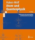 Image de Atom- und Quantenphysik: Einführung in die experimentellen und theoretischen Grundlagen (