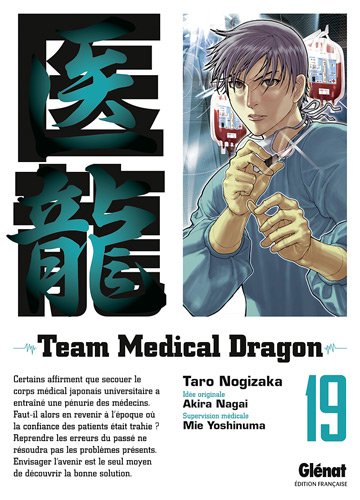 Team medical dragon — Tome 19