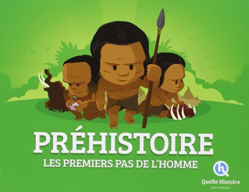 Préhistoire : les Premiers pas de l'homme
