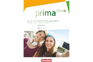 Prima plus - Deutsch für Jugendliche - Allgemeine Ausgabe - A2: Band 1: Arbeitsbuch - Mit interaktiven Übungen online (Prima plus, Allgemeine Ausgabe, A2: Band 1)