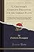 Produktbild G. Graupner's Complete Preceptor for the German Flute: Containing Accurate Scales and Examples of the Best Fingering; To Which Is Added a Collection ... Dictionary of Musical Terms (Classic Reprint)