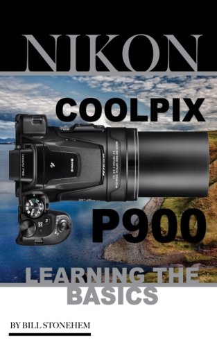 Price comparison product image Nikon Coolpix P900: Learning the Basics: (Booklet)
