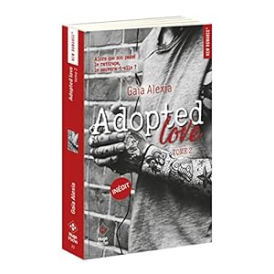 Adopted love, Tome 2 :